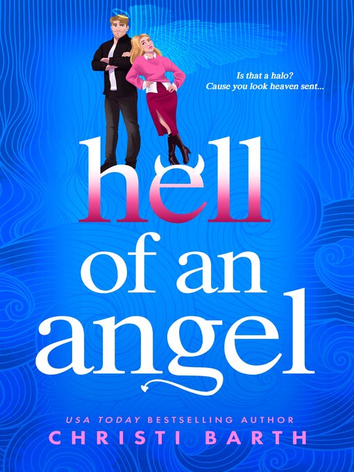 Title details for Hell of an Angel by Christi Barth - Wait list